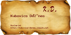 Kubovics Dénes névjegykártya